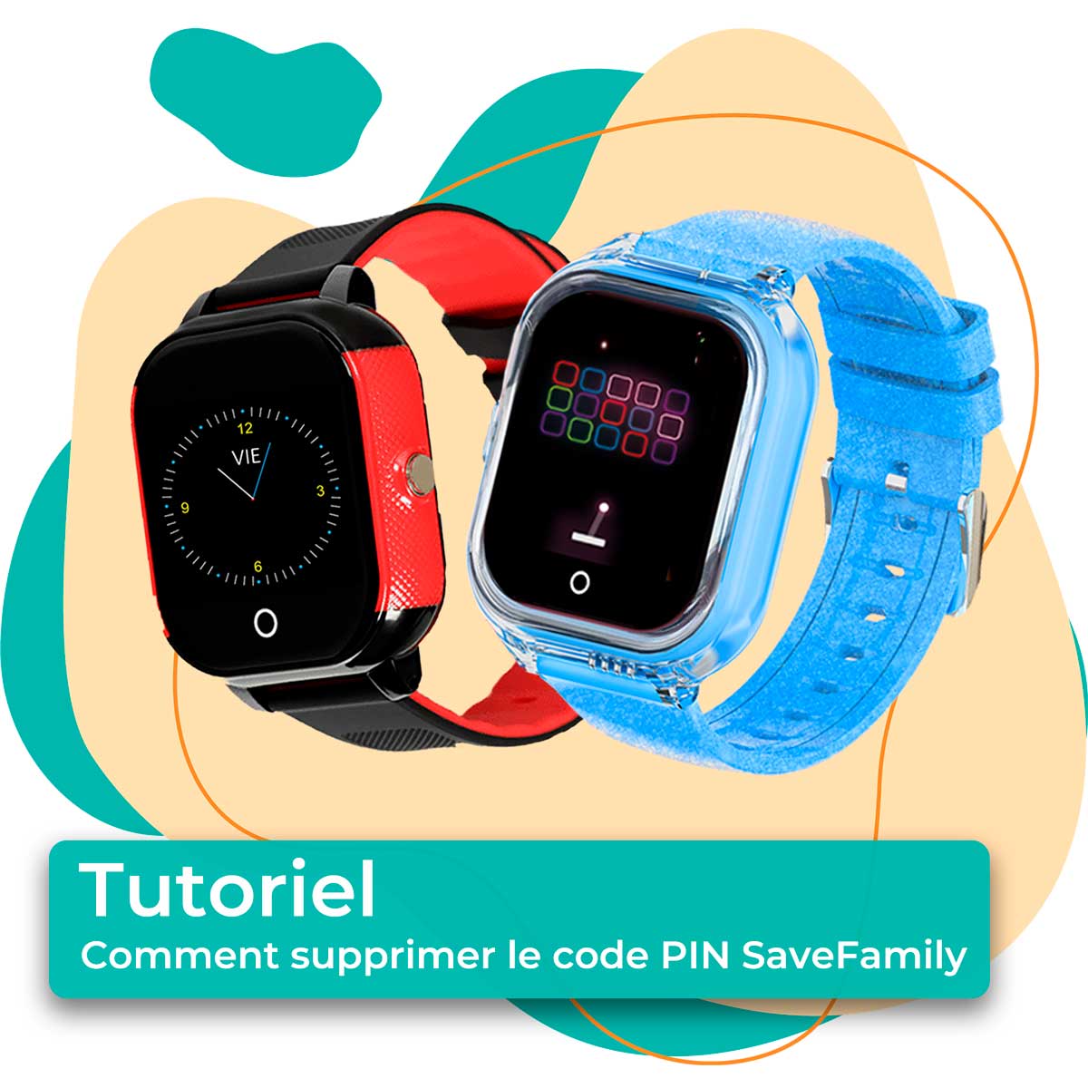Comment supprimer le code PIN SaveFamily