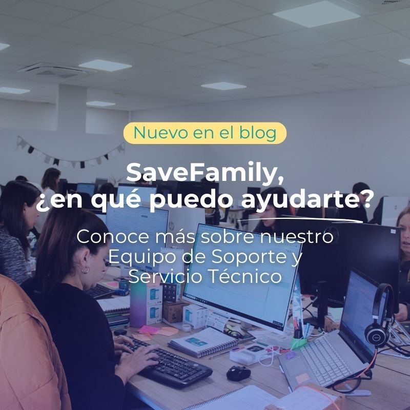 SaveFamily ¿en qué puedo ayudarte?