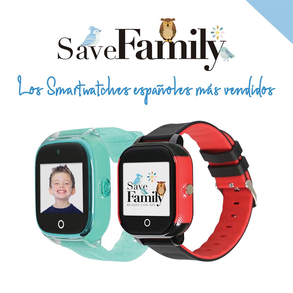 SaveFamily, dos de los cinco smartwacthes más vendidos son Savefamily. Única marca Española.