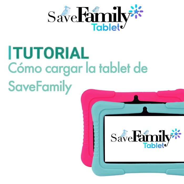 Cómo cargar la tablet de SaveFamily