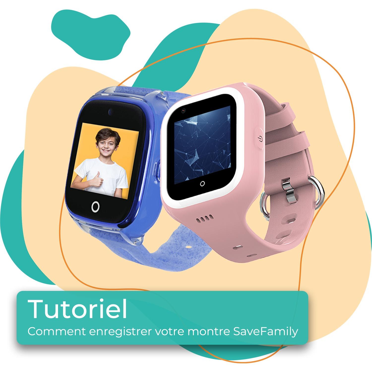 Comment enregistrer votre montre SaveFamily